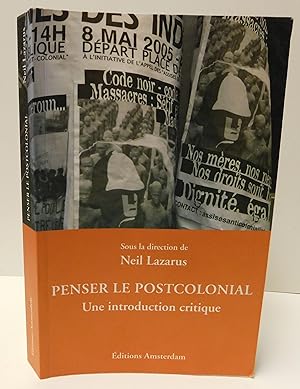 Bild des Verkufers fr PENSER LE POSTCOLONIAL une introduction critique zum Verkauf von Librairie Montral