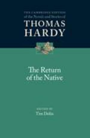 Immagine del venditore per The Return of the Native (The Cambridge Edition of the Novels and Stories of Thomas Hardy) venduto da AHA-BUCH