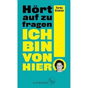 Seller image for Ich bin von hier. Hoert auf zu fragen! for sale by ISIA Media Verlag UG | Bukinist