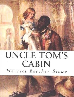 Bild des Verkufers fr Uncle Tom's Cabin zum Verkauf von GreatBookPrices