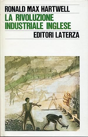 Seller image for La Rivoluzione industriale inglese for sale by Studio Bibliografico Viborada