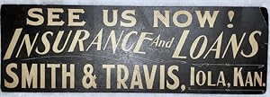 Smith & Travis, Insurance and Loans Advertising Broadside [Iola, Kansas]