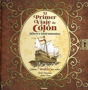 Image du vendeur pour Primer viaje de Coln, El. Naves e instrumentros. Contiene 7 modelos para armar. mis en vente par La Librera, Iberoamerikan. Buchhandlung