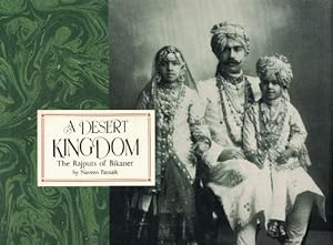 Immagine del venditore per A Desert Kingdom. The Rajputs of Bikaner. venduto da La Librera, Iberoamerikan. Buchhandlung