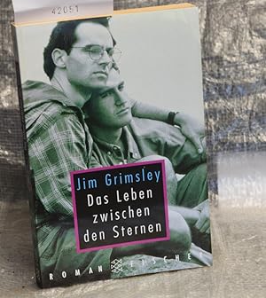 Das Leben zwischen den Sternen - Aus dem Amerikanischen von Frank Heibert