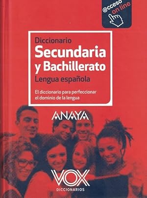 Diccionario Secundaria y Bachillerato. Lengua española. El diccionario para perfeccionar el domin...