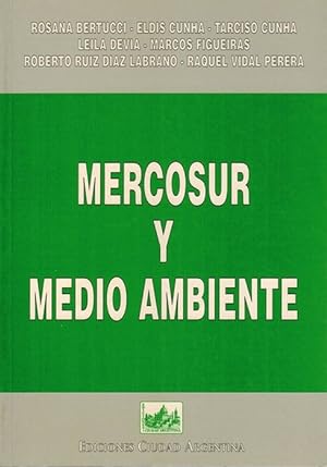 Seller image for Mercosur y medio ambiente. (Textos en castellano y portugus). for sale by La Librera, Iberoamerikan. Buchhandlung