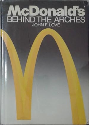 Imagen del vendedor de Mcdonald's behind the Arches a la venta por SEATE BOOKS