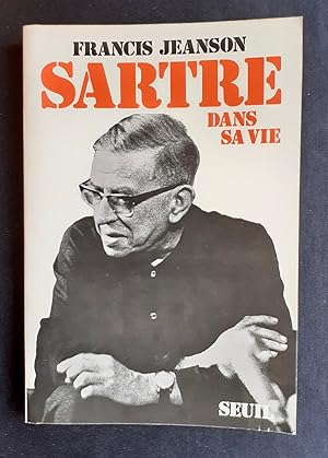 Sartre dans sa vie -