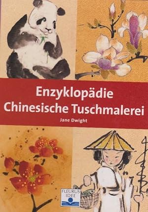 Bild des Verkufers fr Enzyklopdie Chinesischer Tuchmalerei. (orig. Titel. " The Chinese Brush Painting Motif Bible"). zum Verkauf von La Librera, Iberoamerikan. Buchhandlung