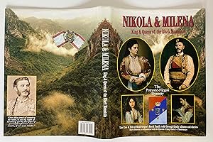 Seller image for Nikola and Milena, King and Queen of the Black Mountain: The Rise and Fall of Montenegro's Royal Family for sale by Copper Street Books