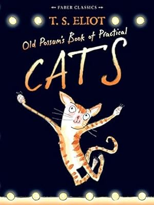 Imagen del vendedor de Old Possum's Book of Practical Cats: with illustrations by Rebecca Ashdown a la venta por WeBuyBooks