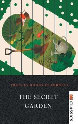 Seller image for The Secret Garden by Hodgson, Frances Burnett [Paperback ] for sale by booksXpress