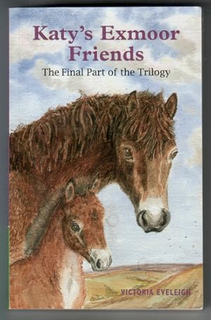 Seller image for Katy's Exmoor Friends for sale by The Children's Bookshop