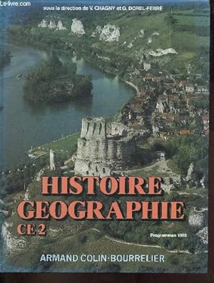 Image du vendeur pour Histoire gographie cours lmentaire 2 - Programme 1985. mis en vente par Le-Livre