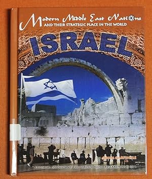 Seller image for Israel (Modern Middle East Nations and Their Strategic Place in the World) for sale by GuthrieBooks