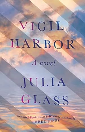 Seller image for Vigil Harbor: A Novel by Glass, Julia [Paperback ] for sale by booksXpress
