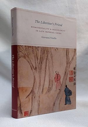 Bild des Verkufers fr The Libertine's Friend: Homosexuality and Masculinity in Late Imperial China zum Verkauf von Book House in Dinkytown, IOBA