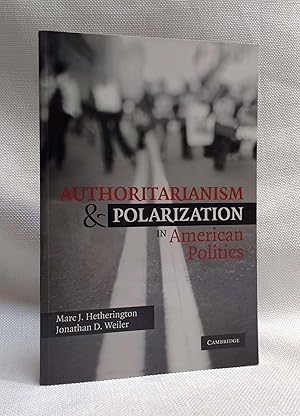 Seller image for Authoritarianism and Polarization in American Politics for sale by Book House in Dinkytown, IOBA