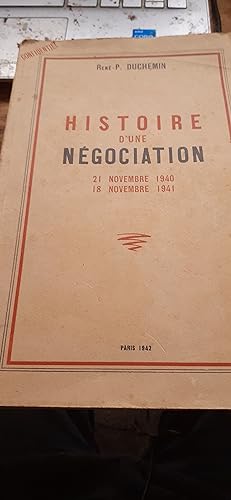 Seller image for histoire d'une ngociation 1940-1941 for sale by MBLIVRES