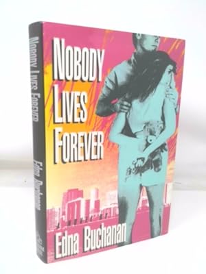 Bild des Verkufers fr Nobody Lives Forever zum Verkauf von ThriftBooksVintage