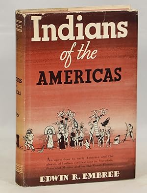 Seller image for Indians of the Americas; Historical Pageant for sale by Evening Star Books, ABAA/ILAB