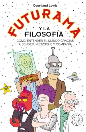 Immagine del venditore per Futurama y la filosofa -Language: spanish venduto da GreatBookPrices