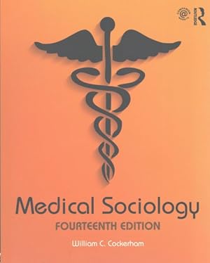 Seller image for Medical Sociology for sale by GreatBookPricesUK