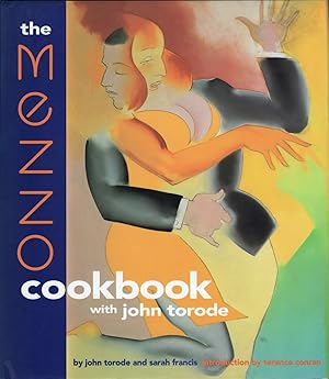 Image du vendeur pour The Mezzo Cookbook with John Torode mis en vente par Cider Creek Books