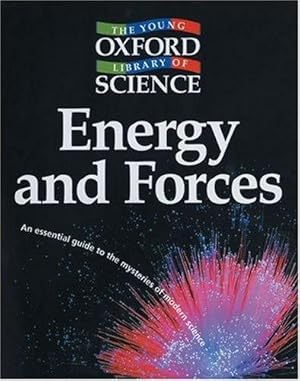 Imagen del vendedor de Energy and Forces (Young Oxford Library of Science) a la venta por WeBuyBooks