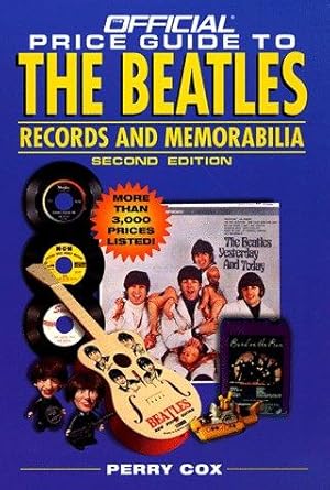 Seller image for The Official Price Guide to the "Beatles" Records and Memorabilia for sale by WeBuyBooks