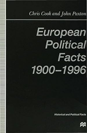 Seller image for European Political Facts 1900-1996 (International Political Economy Series) for sale by WeBuyBooks