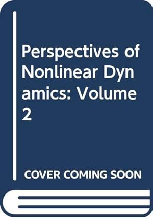 Bild des Verkufers fr Perspectives of Nonlinear Dynamics: Volume 2 zum Verkauf von WeBuyBooks