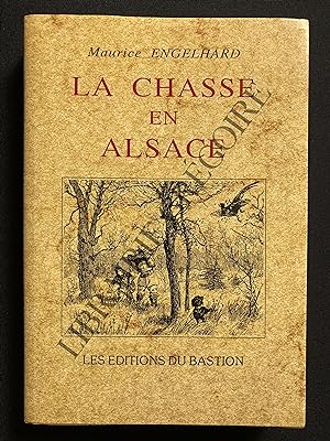 Bild des Verkufers fr LA CHASSE EN ALSACE-REEDITION DE L'OUVRAGE DE 1888- zum Verkauf von Yves Grgoire