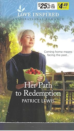 Her Path to Redemption: An Uplifting Inspirational Romance (Love Inspired)