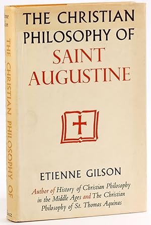 Seller image for THE CHRISTIAN PHILOSOPHY OF SAINT AUGUSTINE for sale by Arches Bookhouse