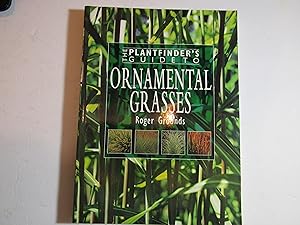 Immagine del venditore per The Plantfinder's Guide to Ornamental Grasses venduto da RMM Upstate Books