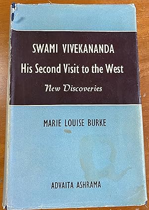 Seller image for Swami Vivekananda : His Second Visit to the West for sale by Theosophical Society Library