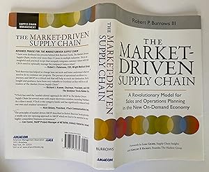 The Market-Driven Supply Chain: A Revolutionary Model for Sales and Operations Planning in the Ne...