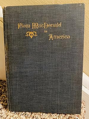 Image du vendeur pour Flora MacDonald in America mis en vente par Henry E. Lehrich