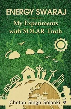 Imagen del vendedor de ENERGY SWARAJ: My Experiments with SOLAR Truth [Soft Cover ] a la venta por booksXpress