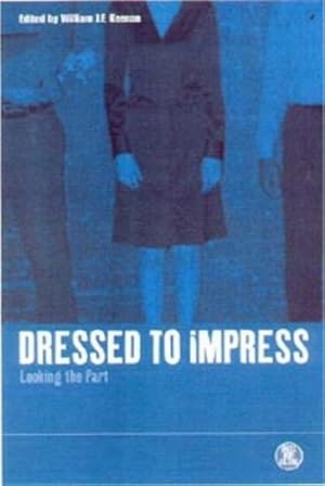 Imagen del vendedor de Dressed to Impress: Looking the Part [Paperback ] a la venta por booksXpress