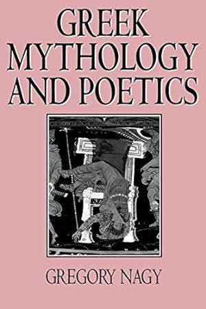 Bild des Verkufers fr Greek Mythology and Poetics: The Rhetoric of Exemplarity in Renaissance Literature (Myth and Poetics) zum Verkauf von WeBuyBooks