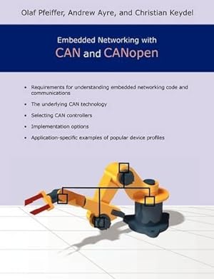 Bild des Verkufers fr Embedded Networking with CAN and CANopen zum Verkauf von WeBuyBooks