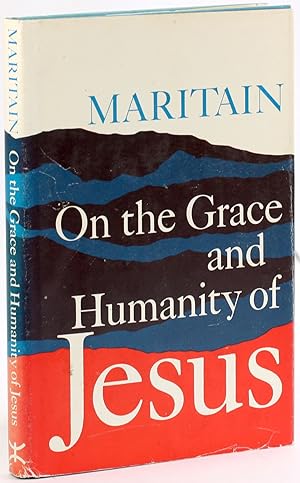 Seller image for ON THE GRACE AND HUMANITY OF JESUS for sale by Arches Bookhouse