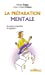 Imagen del vendedor de La préparation mentale : Se mettre en posture de gagnant ! [FRENCH LANGUAGE - Soft Cover ] a la venta por booksXpress