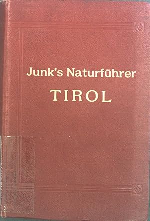 Bild des Verkufers fr Tirol, Vorarlberg und Liechtenstein. Junk's Natur-Fhrer zum Verkauf von books4less (Versandantiquariat Petra Gros GmbH & Co. KG)