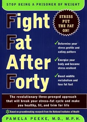 Seller image for Fight Fat Over Forty for sale by WeBuyBooks