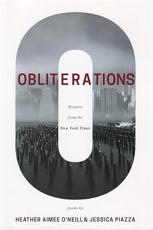 Seller image for Obliterations: Erasures from the New York Times for sale by The Haunted Bookshop, LLC