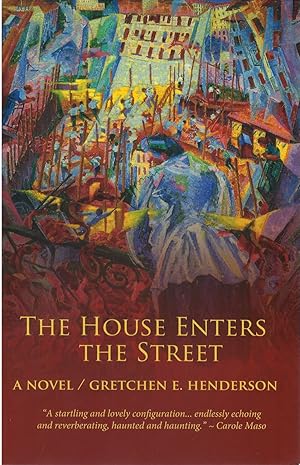 Seller image for The House Enters the Street for sale by The Haunted Bookshop, LLC